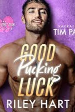 Good Pucking Luck (The Jilted Exes' Club #1)