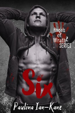 Six (Angels of Wrath #2)
