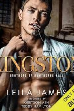 Kingston (Brothers of Hawthrone Hall #1)