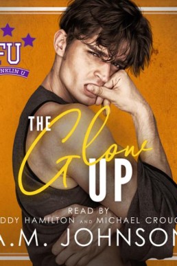 The Glow Up (Franklin U #5)
