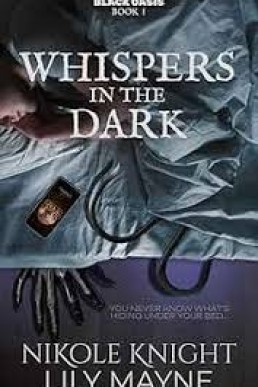 Whispers in the Dark (Black Oasis #1)