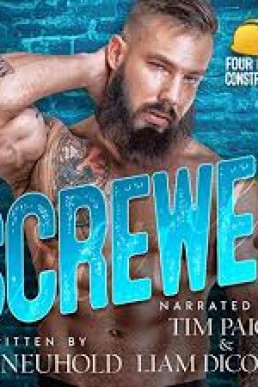 Screwed (Four Bears Construction #4)