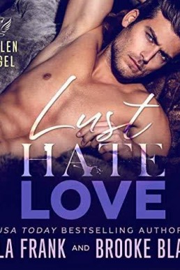 Lust Hate Love (Fallen Angel #4)