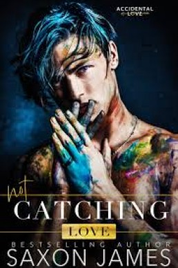 Not Catching Love (Accidental Love #5)