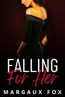 Falling for Her