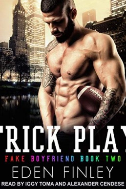 Trick Play (Fake Boyfriend #2)