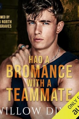 Never Have I Ever: Had a Bromance with a Teammate (Never Have I Ever #3)
