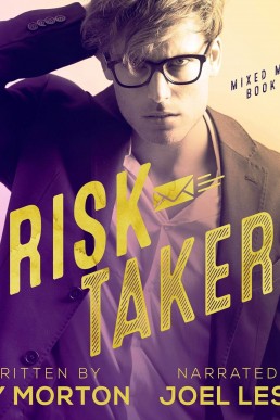 Risk Taker: Mixed Messages, Book 3