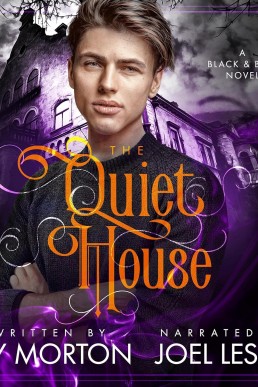 The Quiet House: Black and Blue Series, Book 2
