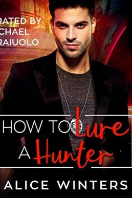 How to Lure a Hunter (VRC: Vampire Related Crimes #3)
