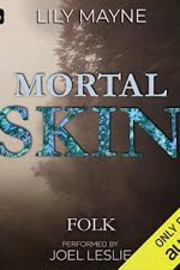 Mortal Skin (Folk #1)