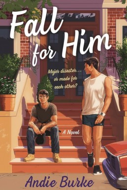 Fall For Him