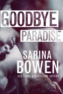 Goodbye Paradise (Hello Goodbye #1)