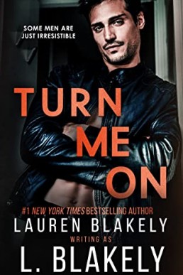 Turn Me On (Winner Takes All #2)