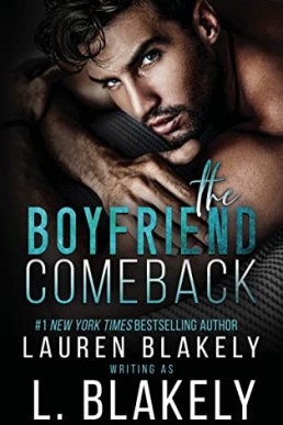 The Boyfriend Comeback (Winner Takes All #1)