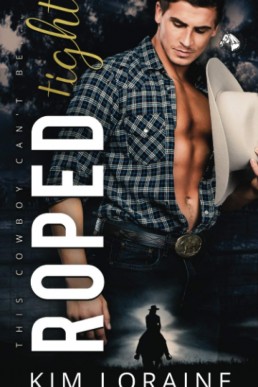 Roped Tight (Ryker Ranch #4)