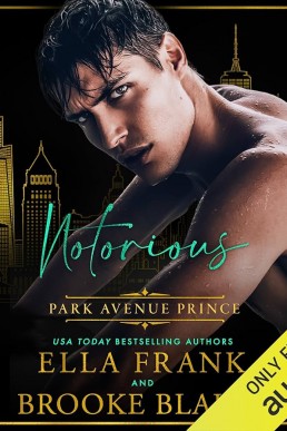 Notorious Park Avenue Prince (Park Avenue Princes #6)