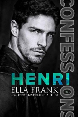 Henri (Confessions #5) by Ella Frank