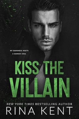 Kiss The Villain (Villain 1)
