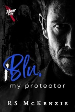 Blu, My Protector (Family Ties #1)