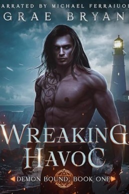 Wreaking Havoc (Demon Bound #1)