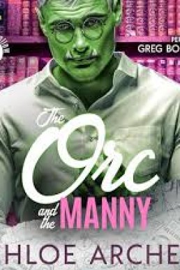 The Orc and the Manny (Monsters Hollow #1)