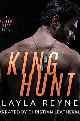 King Hunt (Perfect Play #3)