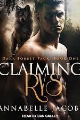 Claiming Rys (Dark Forest Pack #1)