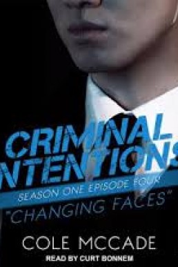 Changing Faces (Criminal Intentions: Season 1, Episode 4)