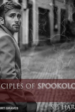 Principles of Spookology (The Spectral Files #2)