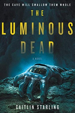 The Luminous Dead