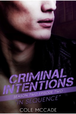 Criminal Intentions Season Two Book 2 In Sequence