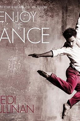 Enjoy the Dance (Dancing #2)
