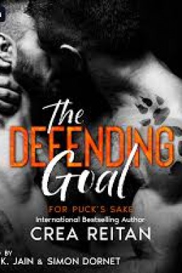 The Defending Goal (For Puck's Sake #8)