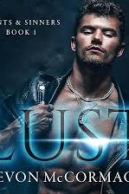 Lust (Saints & Sinners #1)