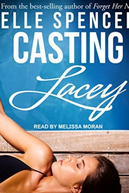 Casting Lacey