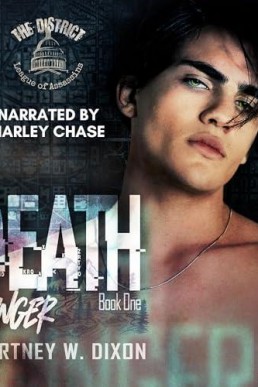 His Death Bringer (The District, Book 1 )