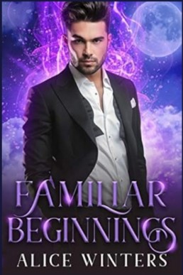 Demon Magic 02: Familiar Beginnings