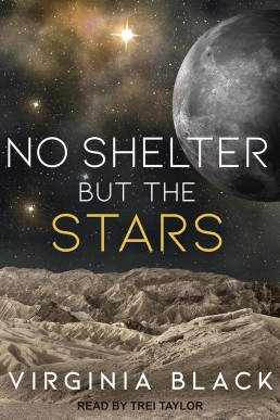 No Shelter But the Stars