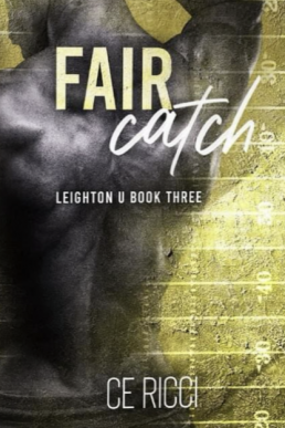 Fair Catch (Leighton U #3)