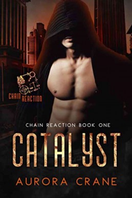 Catalyst (Chain Reaction #1)