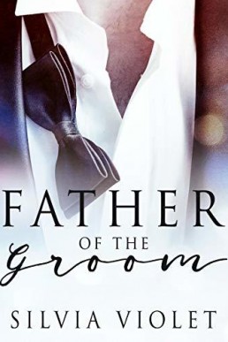 Father of the Groom (Love and Care #1)