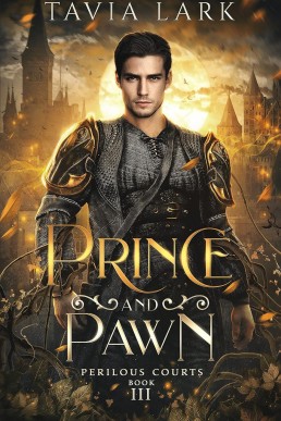 Prince and Pawn (Perilous Courts #3)