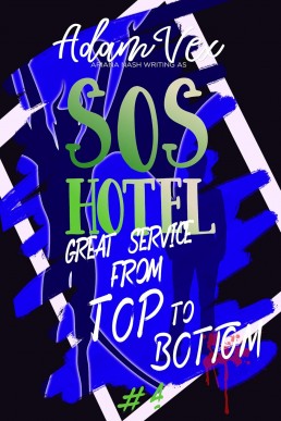SOS Hotel: Great Service from Top to Bottom (SOS Hotel #4)