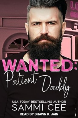 Wanted: Patient Daddy