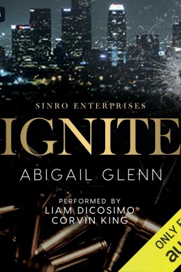 Ignite (Sinro Enterprises #1)
