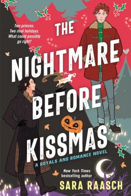 The Nightmare Before Kissmas (Royals and Romance #1)
