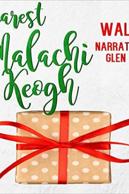 Dearest Malachi Keogh