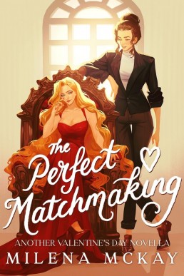 The Perfect Matchmaking