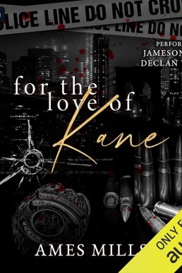 For The Love of Kane